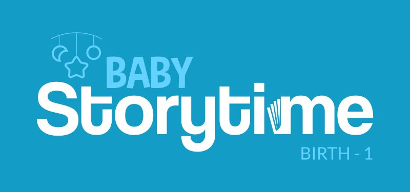 Baby Storytime, ages birth to 1 year old.