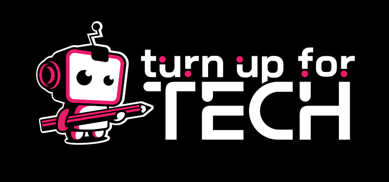 Turn up for tech