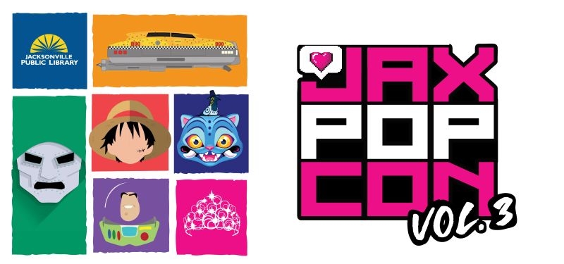 graphic for Jax Pop Con Volume 3 at the library