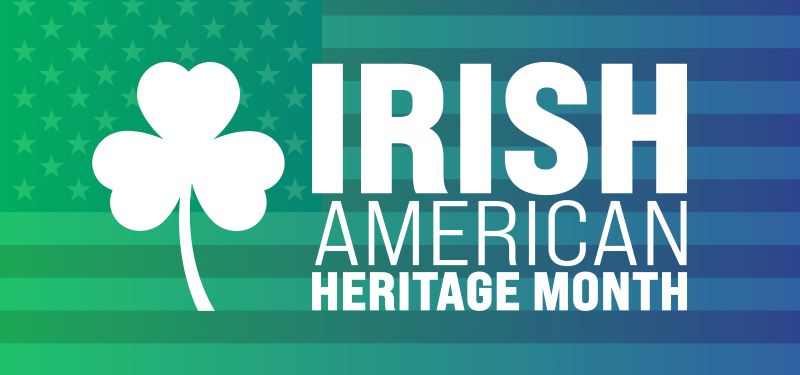 Irish American Heritage Month