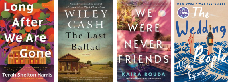 A collage of book covers including Love After We Are Gone; The Last Ballad; We Were Never Friends; and The Wedding People