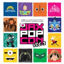 graphic for Jax Pop Con Volume 3 at the library