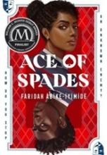 Cover of Ace of Spades book by Faridah Àbíké-Íyímídé.
