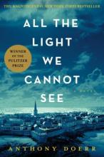 All the Light We Cannot See, by Anthony Doerr
