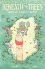 Beneath the Trees Where Nobody Sees, by Patrick Horvath