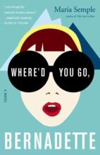Where'd You Go, Bernadette by Maria Semple