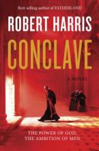 Conclave by Robert Harris. The book cover is red and shows priests in black robes walking across or huddled in conversation.
