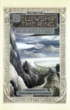 The Fellowship of the Ring : Being the First Part of The Lord of the Rings, by J. R. R. Tolkien 