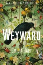 Weyward by Emilia Hart book cover with a crow in front of a floral scene