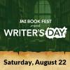 Jax Book Fest presents Writer's Day Saturday, August 22